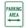 Signmission Parking Area W/ Bidirectional Arrow Heavy-Gauge Alum Rust Proof Parking, 18" x 24", A-1824-23467 A-1824-23467